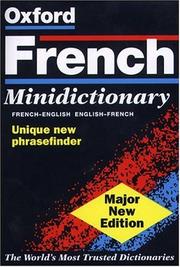Cover of: The Oxford French minidictionary: French-English, English-French, français-anglais, anglais-français