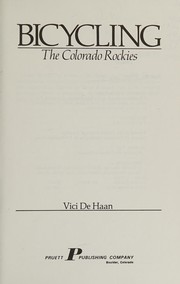 Cover of: Bicycling the Colorado Rockies by Vici DeHaan
