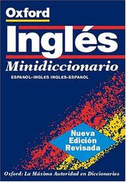 The Oxford Spanish minidictionary : Spanish-English, English-Spanish = Español-Inglés, Inglés-Espaõl