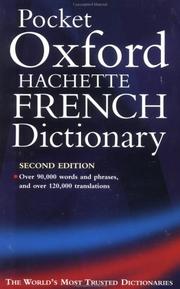 The pocket Oxford-Hachette French dictionary : French-English, English-French