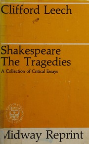 Cover of: Shakespeare, the tragedies: a collection of critical essays