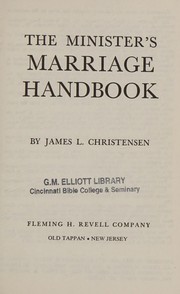 Cover of: The minister's marriage handbook by James L. Christensen