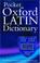 Cover of: The Pocket Oxford Latin Dictionary