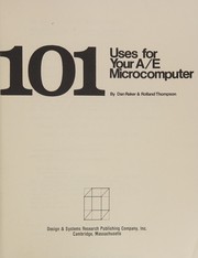 Cover of: 101 uses for your A/E microcomputer by Daniel Raker