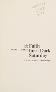 Cover of: Faith for a dark Saturday