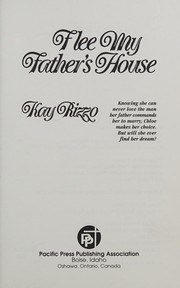 Cover of: Flee my father's house