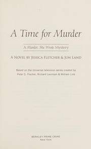 Cover of: Murder, She Wrote: a Time for Murder