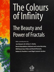 Cover of: The colours of infinity by with contributions by Ian Stewart, Sir Arthur C. Clarke ... [et al.].