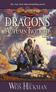 Cover of: Dragons of Autumn Twilight: Dragonlance Chronicles, Volume I