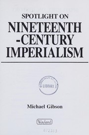 Cover of: Spotlight on Nineteenth Century Imperialism