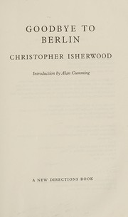 Cover of: Goodbye to Berlin by Christopher Isherwood