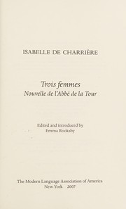 Trois femmes by Isabelle de Charrière