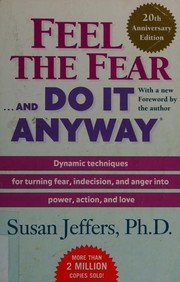 Cover of: Feel the fear and do it anyway by 