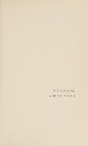 The toe bone and the tooth by Martín Prechtel