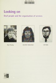 Cover of: Looking on: Deaf People and the Organisation of Services