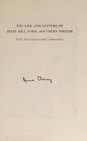 The life and letters of Jesse Hill Ford, southern writer by Anne Cheney