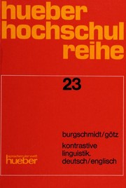 Cover of: Kontrastive Linguistik, deutsch/englisch: Theorie und Anwendung