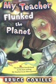 My Teacher Flunked the Planet by Bruce Coville