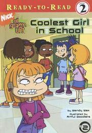 Cover of: Coolest Girl in School (All Grown Up! Ready-To-Read)