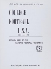 Cover of: College football, U.S.A., 1869-1971: official book of the National Football Foundation