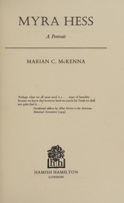 Cover of: Myra Hess by Marian C. McKenna