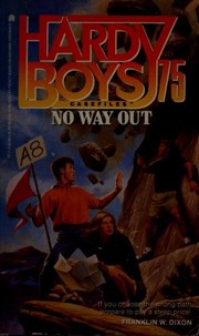Cover of: NO WAY OUT (HARDY BOYS CASE FILE 75): NO WAY OUT (Hardy Boys Casefiles)