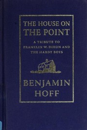 Cover of: The house on the point: a tribute to Franklin W. Dixon and the Hardy Boys