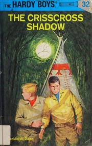 Cover of: The Crisscross Shadow by Franklin W. Dixon