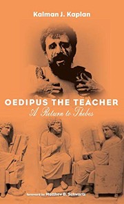 Cover of: Oedipus the Teacher: A Return to Thebes