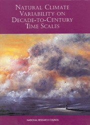 Cover of: Natural Climate Variability on Decade-to-Century Time Scales