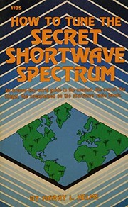 Cover of: How to tune the secret shortwave spectrum