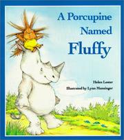 Cover of: Porcupine Named Fluffy by Helen Lester