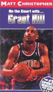Cover of: On the Court With Grant Hill (Matt Christopher Sports Biographies)