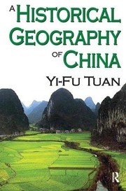 Cover of: Historical Geography of China