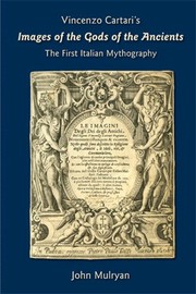 Cover of: Vincenzo Cartari's Images of the gods of the ancients: the first Italian mythography