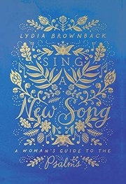 Cover of: Sing a New Song: A Woman's Guide to the Psalms