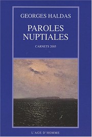 Paroles nuptiales by Georges Haldas