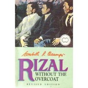 Cover of: Rizal without the overcoat by Ambeth R. Ocampo