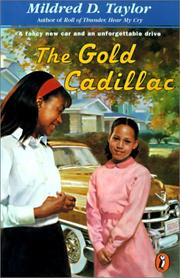 Cover of: The Gold Cadillac by Mildred D. Taylor, Michael Hays