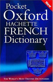 Cover of: Pocket Oxford-Hachette French dictionary: French-English, English-French