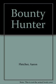 Cover of: Bounty hunter