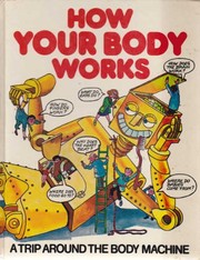 Cover of: How your body works