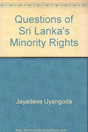 Cover of: Questions of Sri Lanka's minority rights