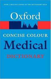 Concise colour medical dictionary
