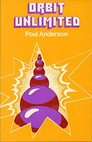 Cover of: Orbit unlimited by Poul Anderson