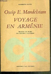 Cover of: Voyage en Arménie by Ossip E. Mandelstam, Claude B. Levenson