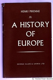 Cover of: A history of Europe: from the invasions to the sixteenth century.