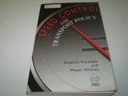 Cover of: Speed Control and Transport Policy