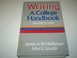 Cover of: Writing, a college handbook