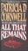 Cover of: All That Remains (Kay Scarpetta Mysteries)